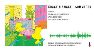 Kraak \u0026 Smaak - Sommeron (feat. Imugi 이무기)