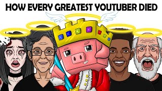 How Every Greatest Youtuber Died
