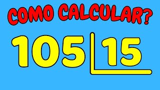 COMO CALCULAR 105 DIVIDIDO POR 15?| Dividir 105 por 15