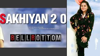 Sakhiyan 2.0 Dance Video | Bell Bottom | Akshay Vani  | Latest Song 2021 |Dance Cover | shwetz world