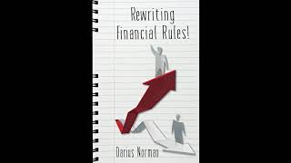 Darius Norman Interview - Rewriting Financial Rules