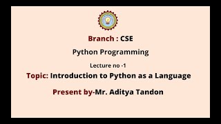 Python Programming | Introduction to Python as a Language | AKTU Digital Education