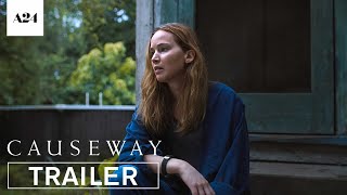 Causeway |  Trailer 2 HD | A24