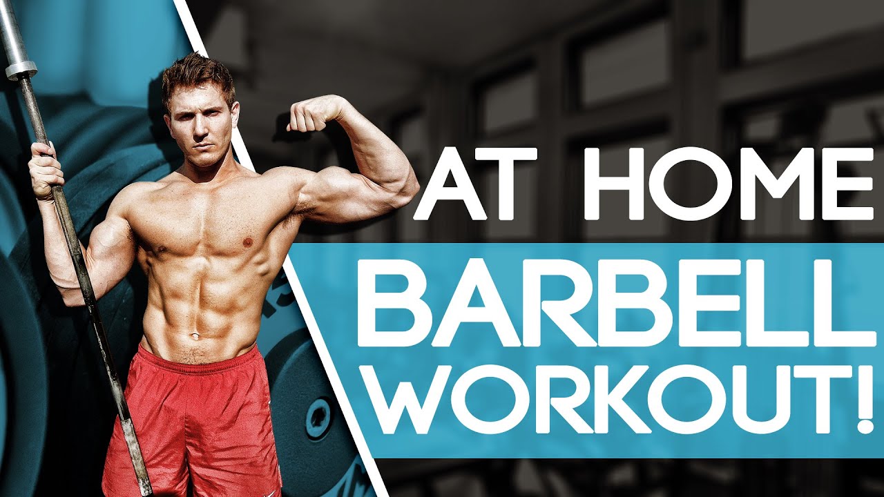 At Home FULL BODY Barbell Workout! (INSANE METABOLISM BOOSTER!) - YouTube