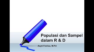 Populasi dan Sampel Penelitian Pengembangan