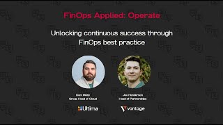 FinOps Applied: Operate - Unlocking continuous success through FinOps best practice