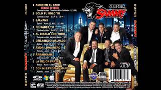 SUPER SAMMY (ALBUM) AMOR EN EL FACE  DISCO COMPLETO