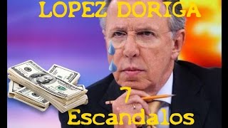 Los 7 escandalos de Joaquin Lopez Doriga / Por que lo Despidieron de Televisa