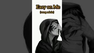Adele - easy on me (video lyrics official) #short