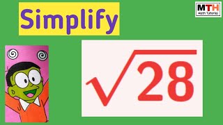 How to simplify square root of 28 | Math Tutorial