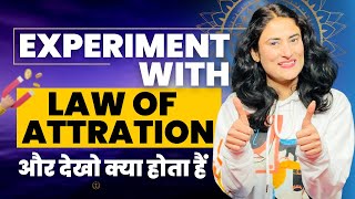 Attract/Manifest Anything with This Experiment | Law of Attraction in Hindi | Dr.Archana life coach