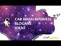 Car wash Slogans ideas to attract premium customers.