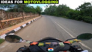 Content & Ideas of Motovlogging (For Beginners)