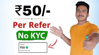 1 Refer ₹50 | Refer And Earn | Best Refer And Earn App | +₹20 On Singup Bonus | #earn #🤑