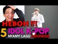 Bikin Histeris! Penampilan Bintang Korea Selatan Nyanyi Lagu Indonesia