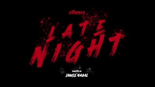 JSTNBNKS - LATE NIGHT (OFFICIAL MUSIC VIDEO)