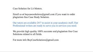 Case Solution Lit Motors