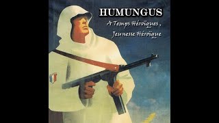 Humungus - Les Enfants de la Défaite