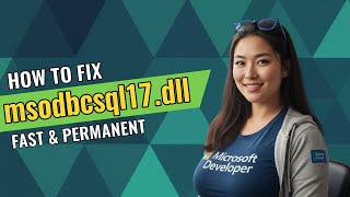 How to Fix msodbcsql17.dll and SQL Errors!