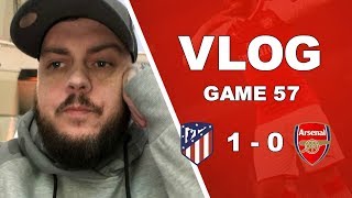 ATLÉTICO MADRID 1 v 0 ARSENAL - BUNCH OF BOTTLE JOBS! - MATCHDAY VLOG