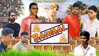 Bawaal | Comedy Video | Pawan Parmar | Short Comedy Video | Village boys