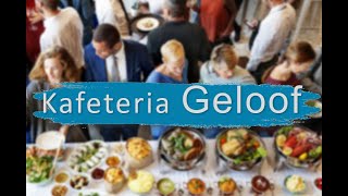 Kafeteria Geloof: 'n Christelike Dieet