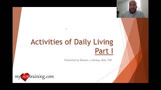 Activities of Daily Living Part 1 2022