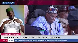 Before IBB Acknowledgement We All Know My Father Won - Abdulmumuni Abiola