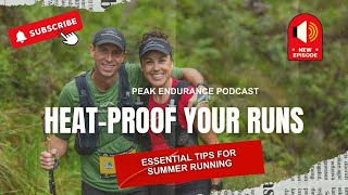 Heat-Proof Your Runs: Essential Tips for Summer Running