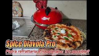 #spicediavolapro Pizza napoletana con pietra refrattaria: it's possible? Scopriamolo insieme!