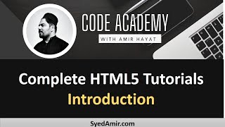 HTML5 Introduction 01 - HTML5 Tutorial in Hindi/Urdu | Code Academy