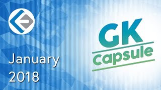 Endeavor GK Capsule | Current Affairs January 2018