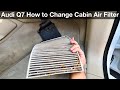 2017 - 2019 Audi Q7 How to change cabin air filter 2017 - 2019