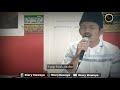 nadzom sedih syakaratul maut⁉️ m jauhary feat rusli sagara