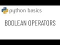 Python basics - Boolean operators