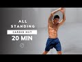 20 MIN CARDIO HIIT - All Standing, No Repeats, No Equipment, Home Workout