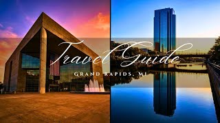 Living in Grand Rapids: What No One Tells You About Grand Rapids Michigan