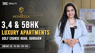 Tulip Monsella, | 3/4/5 BHK Ultra-Luxury High-Rise Apartments| Golf Course Road |  SRE India Realty