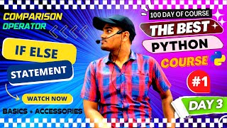 If Else Conditional Statements in Python🔥: A Guide to Programming Logic Python Tutorial - #day3