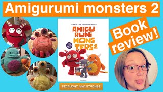 Amigurumi monsters 2 - crochet book review