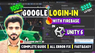 Google Sign In with Firebase in Unity 6 Complete Setup 2025