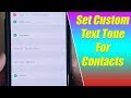 How to Set Unique Text Tone For Contacts on iPhone iOS 13