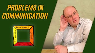 Problems in communication – Miscommunication explained by Schulz von Thun