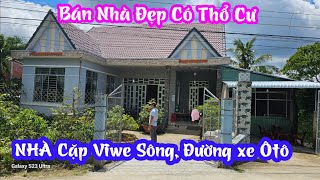 TẬP 1904:Nhà Đẹp Có Thổ Cư,Cặp Viwe Sông,Đường Ôtô Gần Chợ,Trường Học,Giá:1,3Tỷ