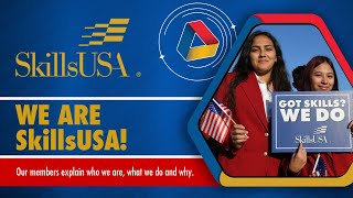 We are SkillsUSA! (short version)