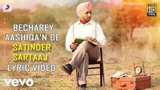 Satinder Sartaaj - Becharey Aashiqa'n De | Rangrez | Lyric Video