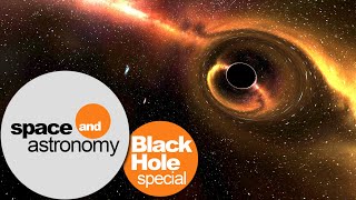 Exploring the Mysteries of Black Holes | space and astronomy