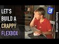 Browser hacking: Let's build a crappy CSS flexbox