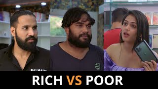 Rich Vs Poor | Sanju Sehrawat 2.0
