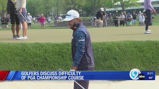 Golfers discuss difficulty of Oak Hill for PGA Championship